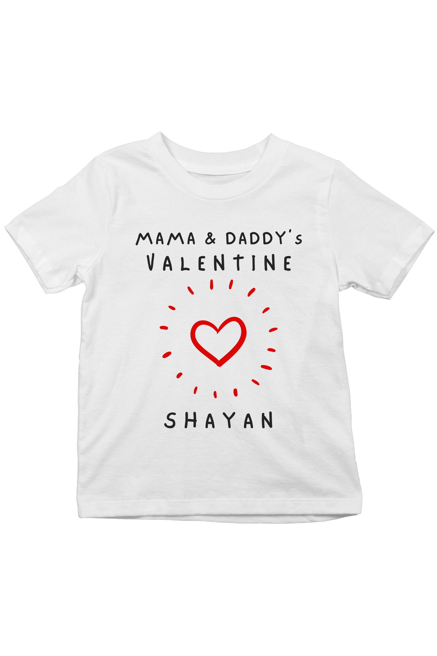 Mama & Daddy's Valentine With Custom Kids Name Tee