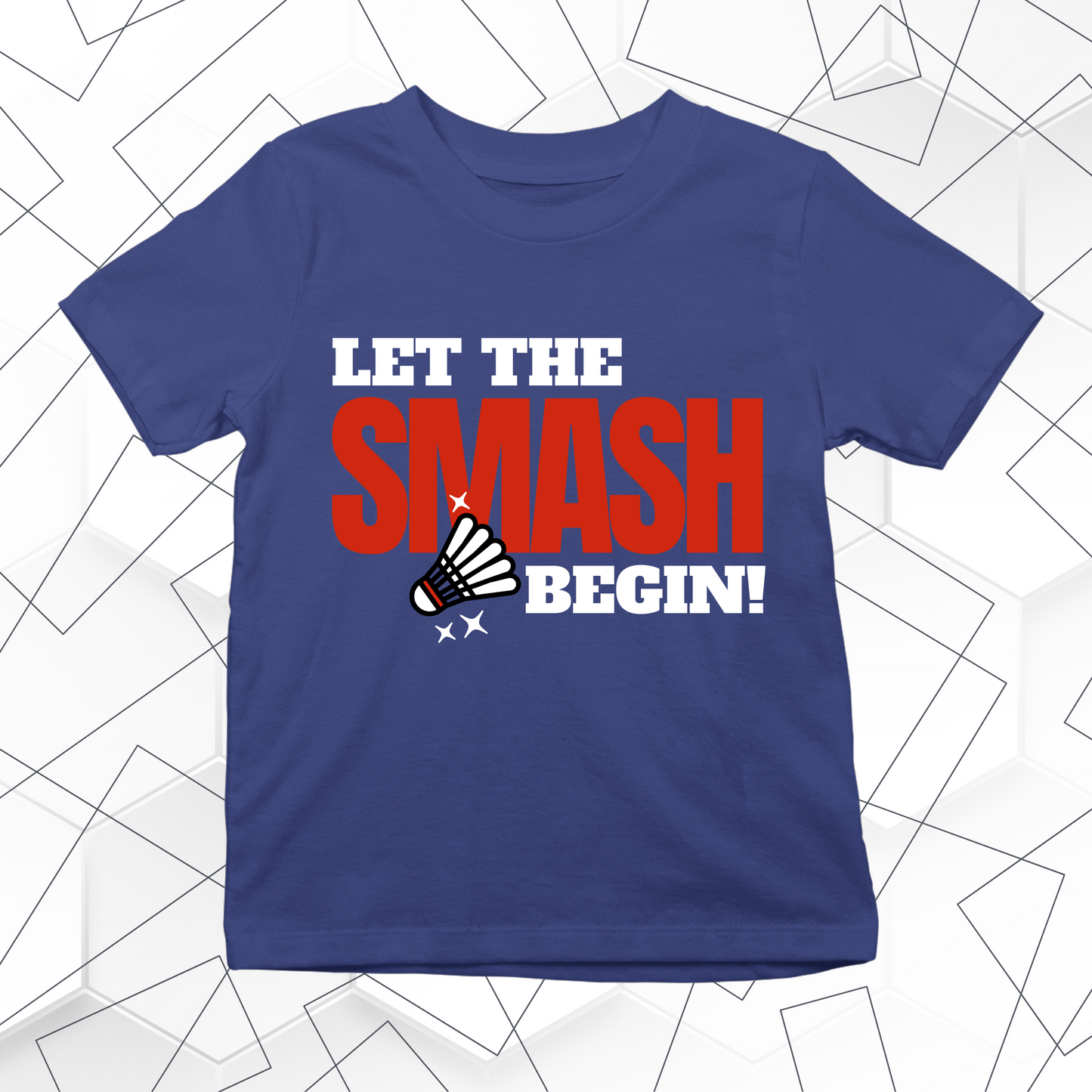 Let the Smash Begin Badminton Kids Tee
