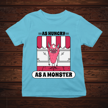 So Hungry As A Monster - Kids Tee